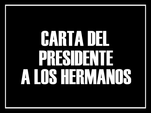 CARTA PRESIDENTE JUNTA GESTORA A LOS HERMANOS