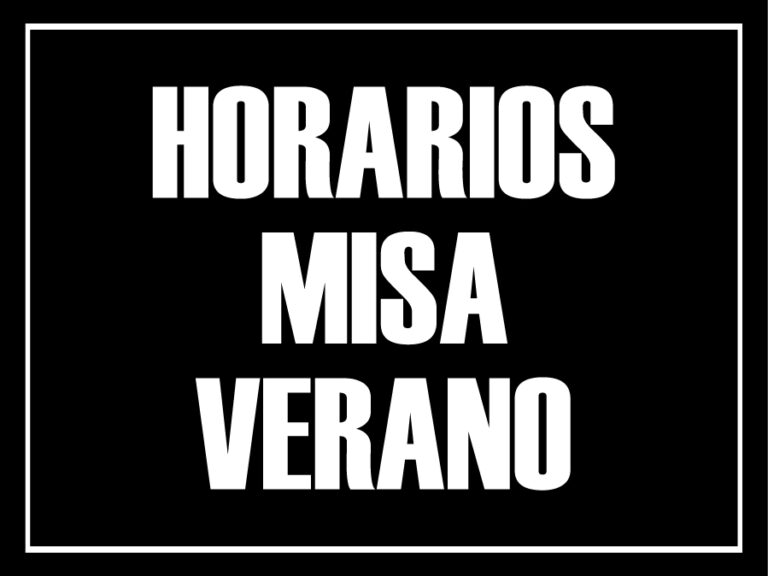 Horario misas verano Panaderos